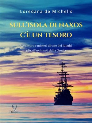 cover image of Sull'isola di Naxos c'è un tesoro